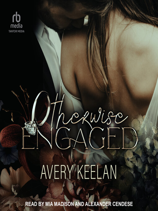 Title details for Otherwise Engaged by Avery Keelan - Available